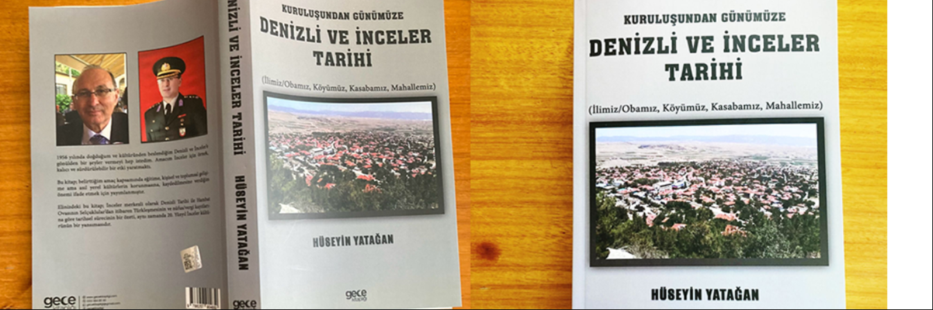 Kuruluşundan Günümüze Denizli ve İnceler Tarihi