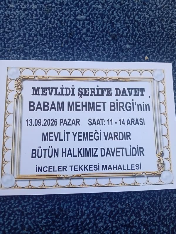 İNCELER MAHALLESİ MUHTARLIĞI 05530482577 | Merhum Mehmet Birgi'nin (Dayibaşı Mehmet) pazar günü tekke Mahallesi'nde yeme